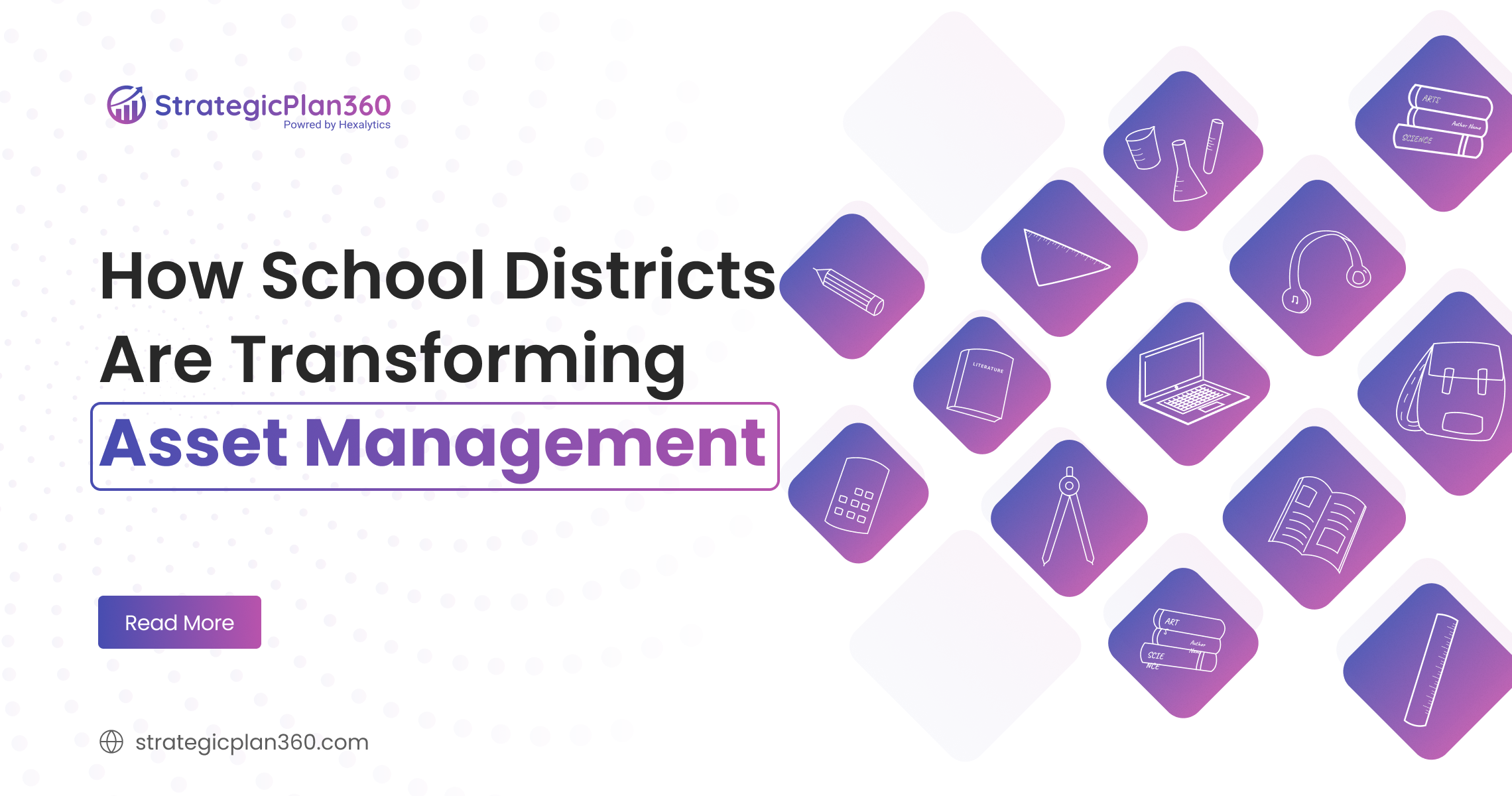 How School Districts Are Transforming Asset Management